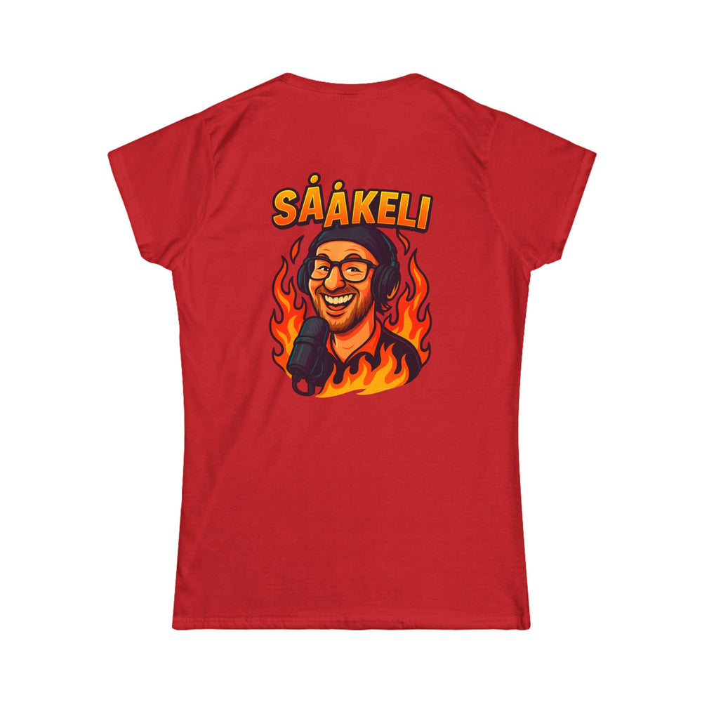 Kaasukeisari “On Air” Ladyfit Tee — Sååkeli Fire Podcast T-Shirt - candletown.net