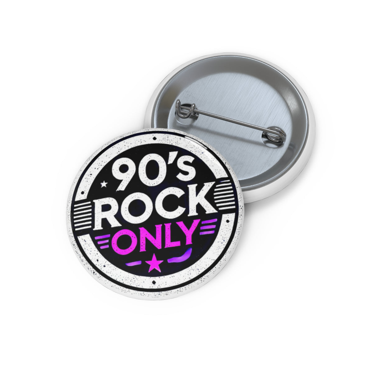 Perza 90’s Rock ONLY Pin Button Badge