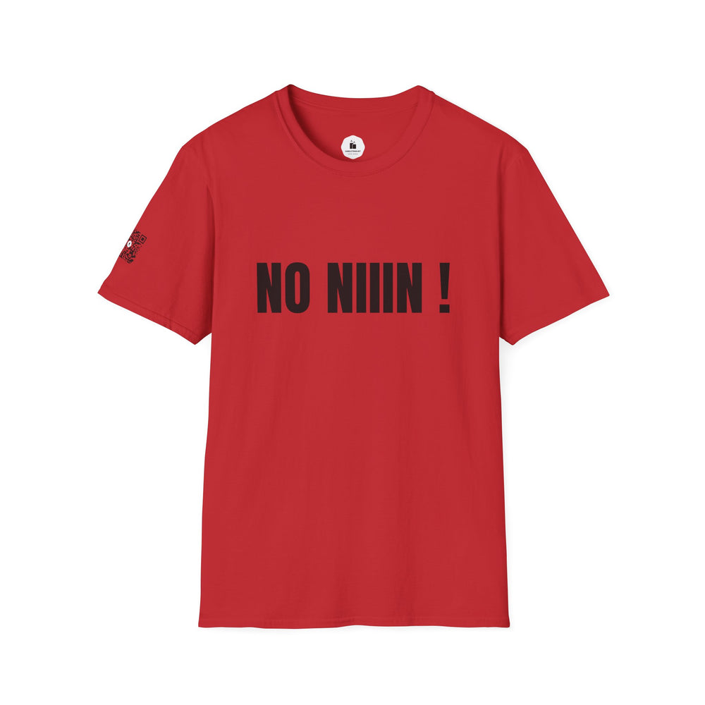 NO NIIIN! – Attitude T-Shirt - candletown.net