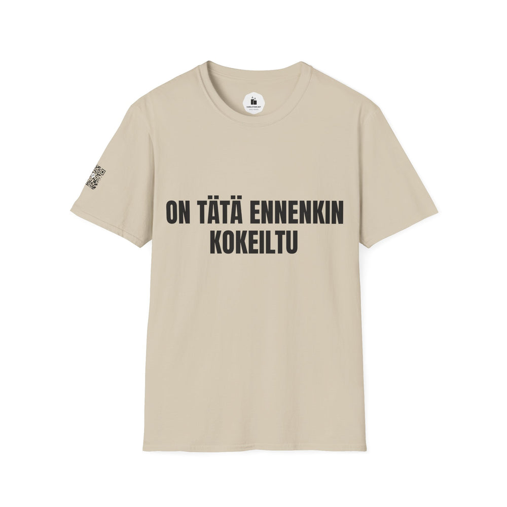 ON TÄTÄ ENNENKIN KOKEILTU – Attitude T-Shirt - candletown.net