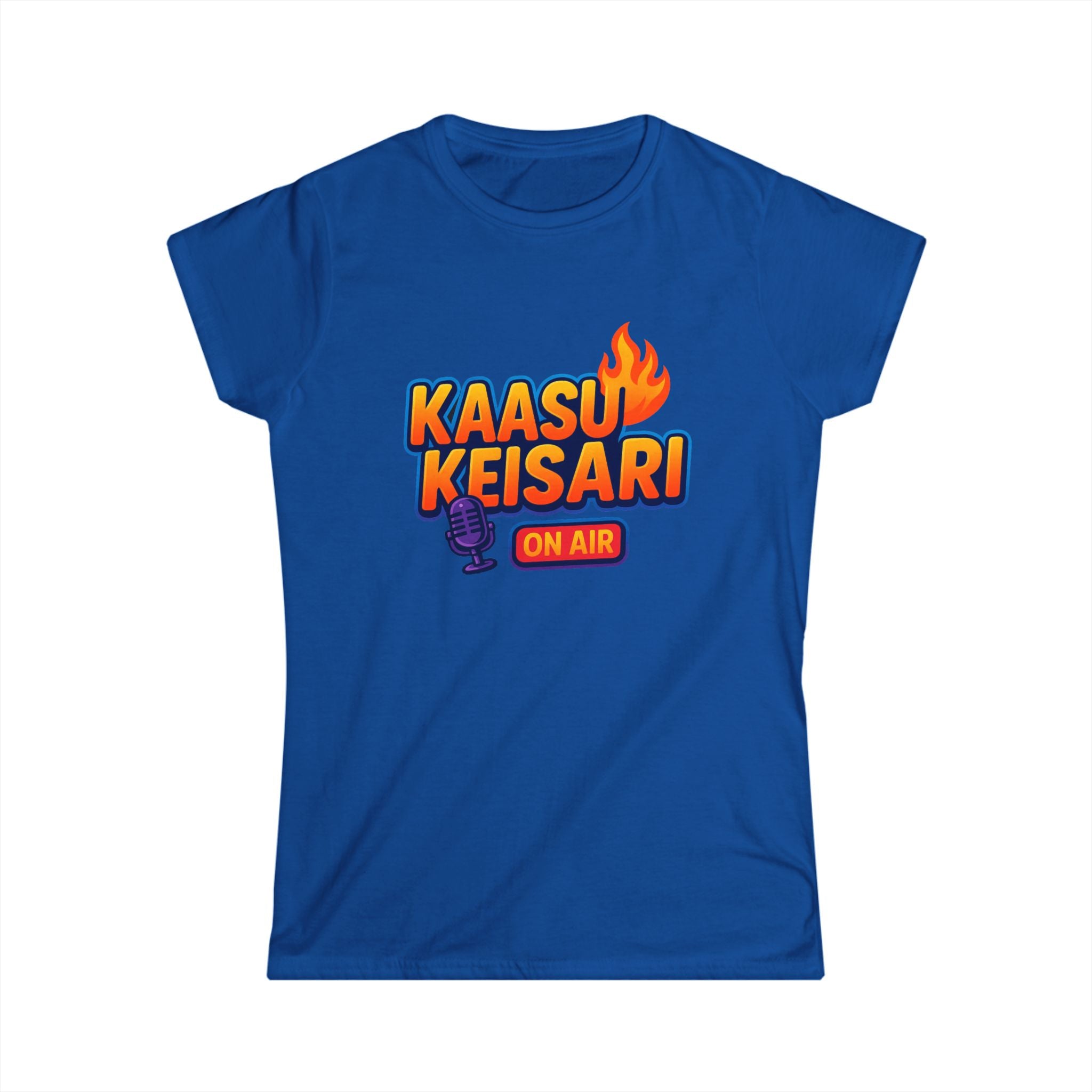 Kaasukeisari “On Air” Ladyfit Tee — Sååkeli Fire Podcast T-Shirt