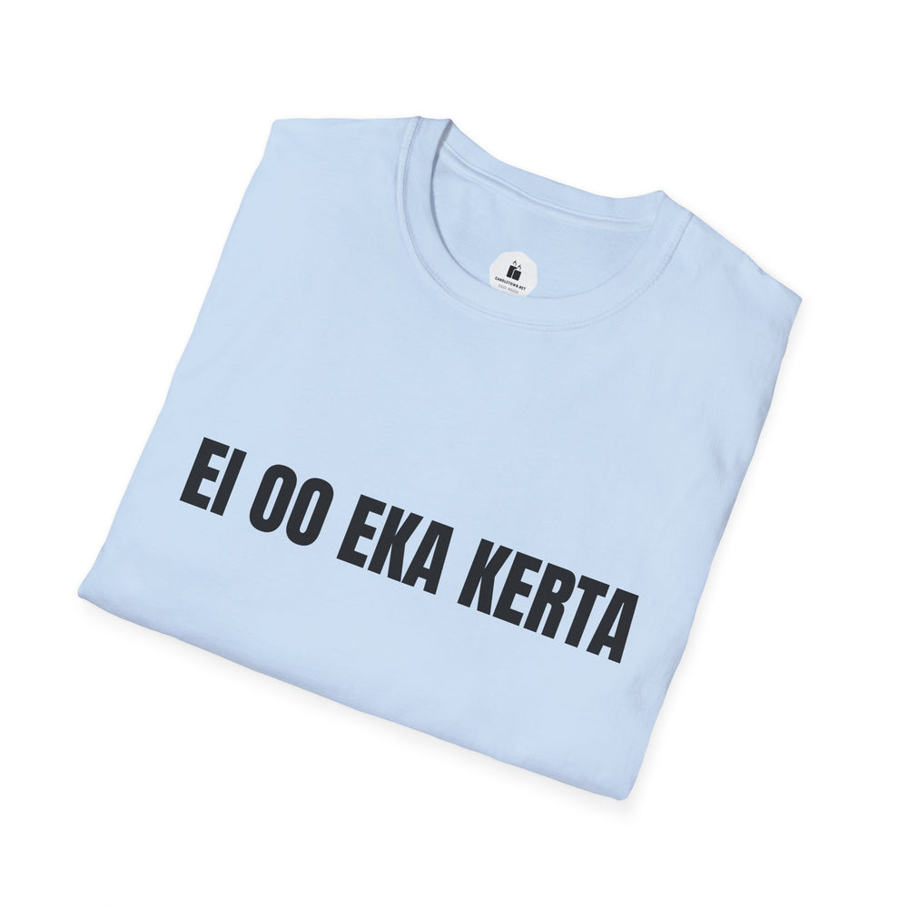 EI OO EKA KERTA – Attitude T-Shirt - candletown.net